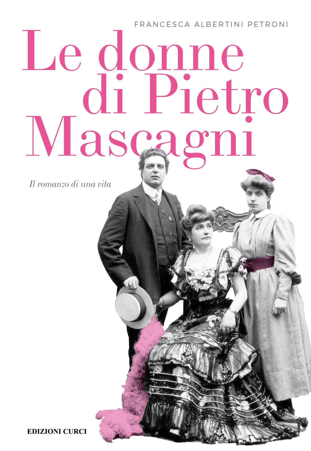 Le donne di Pietro Mascagni